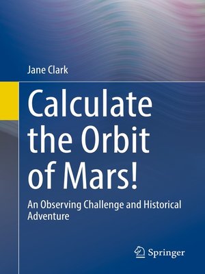 cover image of Calculate the Orbit of Mars!